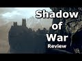 Shadow of War Review