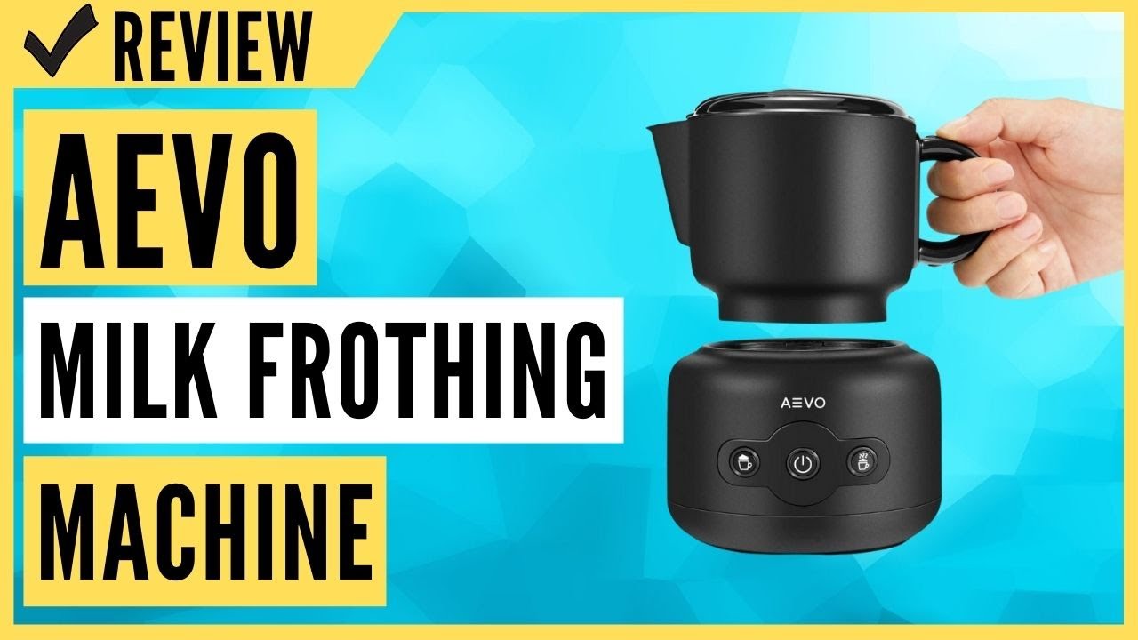 AEVO Milk Frothing Machine Review 