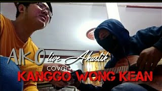 LIVE AKUSTIK cover AIKO - KANGGO WONG KAEN