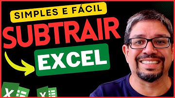 EXCEL BÁSICO: Como SUBTRAIR NO EXCEL? Veja como fazer subtração no Excel (SUPER FÁCIL) Vídeo 2023!