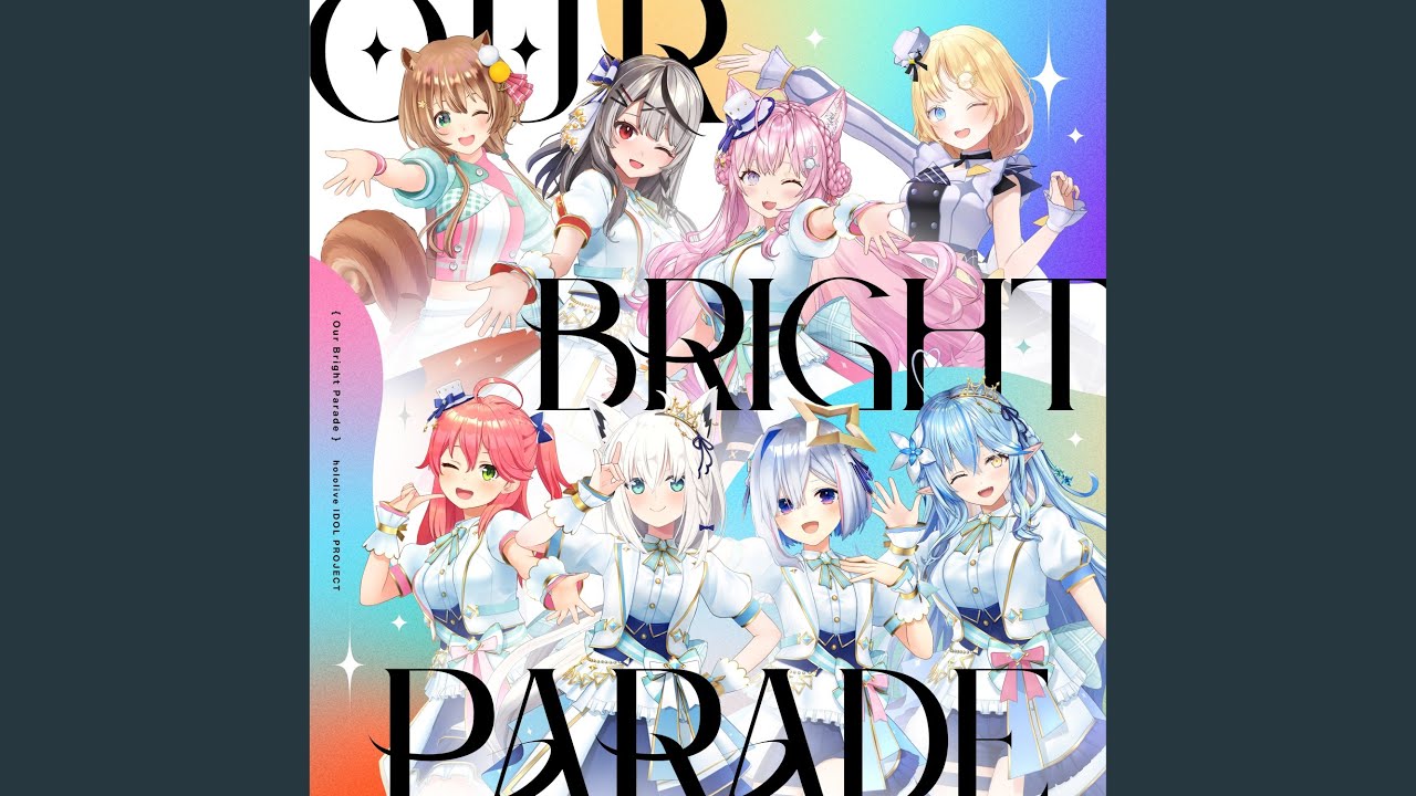 Our Bright Parade（Instrumental）