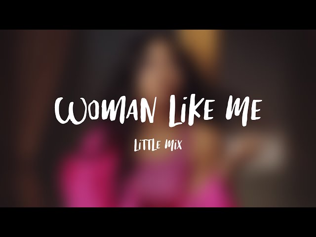 Little Mix e Nicki Minaj apresentam Woman Like Me pela 1ª vez no