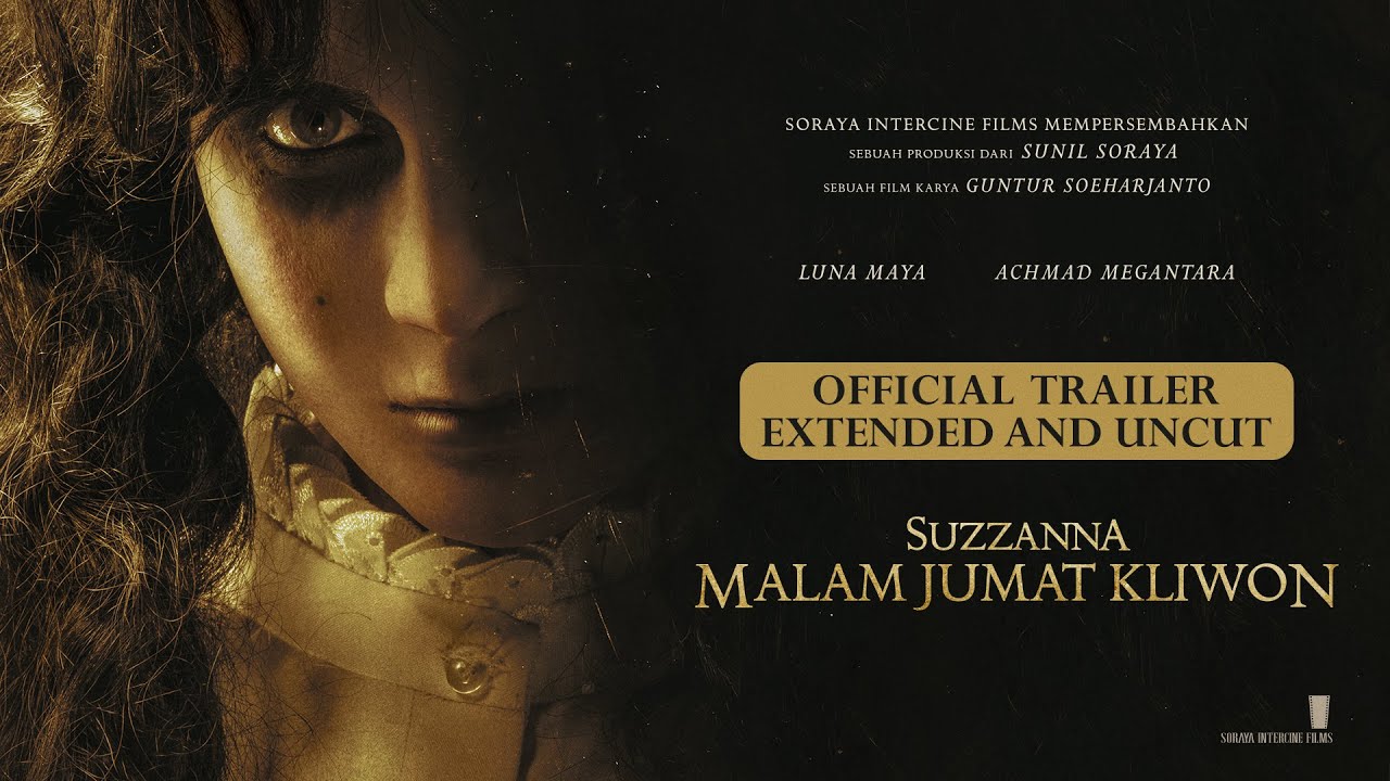 Official Trailer Extended and Uncut - Suzzanna Malam Jumat Kliwon | Nantikan di bioskop 3.8.23