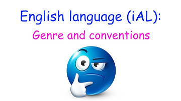 Unit 3: Genre and conventions (Edexcel English language)