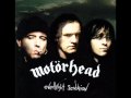 Motörhead - I Don't Believe A Word