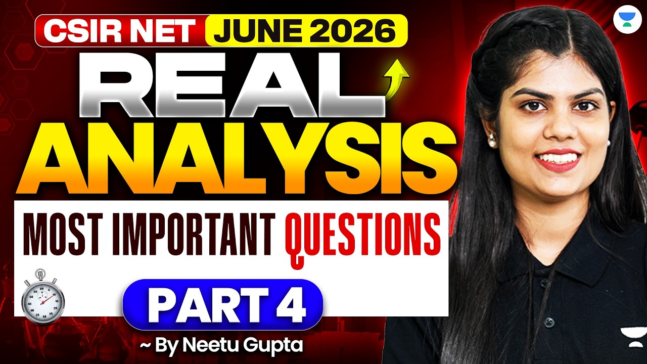 Real Analysis Short Notes Csir Real Analysis Most Important Questions | CSIR NET Mathematics June 2026 ...