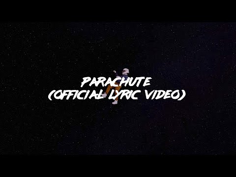 Clayton Francis - Parachute (Official Lyric Video)