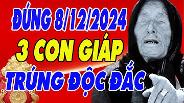 3 Con Giáp May Mắn, Dễ Trúng Số Độc Đắc, Tiền Bạc Ùn Ùn Kéo Về Ngày 8 Tháng 12 Năm 2024