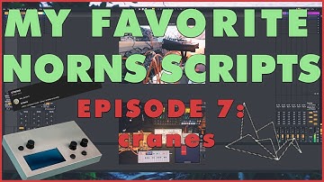 My Favorite Norns Scripts Episode 7: cranes