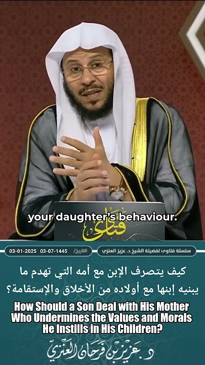 How Should a Son Deal with His Mother Who Undermines Values and Morals He Instills in His Children?