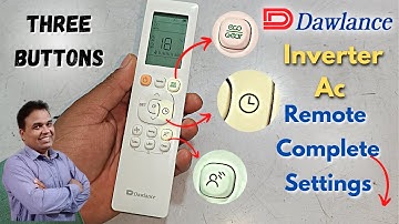 Dawlance Inverter Ac Remote Control All Functions & Settings In One Video
