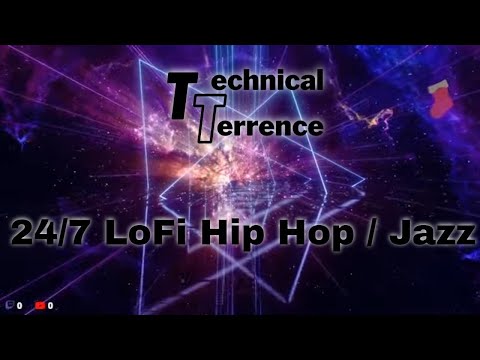24/7 Lofi Radio Hip Hop / Jazz | TechnicalTerrence