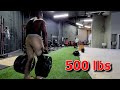 500 LBS FARMER WALK , 475 LBS DEFICIT DEADLIFT | LOG 010521