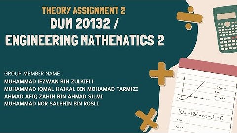 ASSIGNMENT 2 | DUM 20132 | ENGINEERING MATHEMATICS 2
