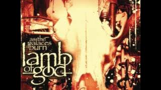 Lamb of God - Ruin (HQ)