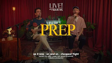 PREP Acoustic Session | Live! at Folkative