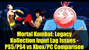 Mortal Kombat: Legacy Kollection Input Lag Issues - PS5/PS4 vs Xbox/PC Comparison