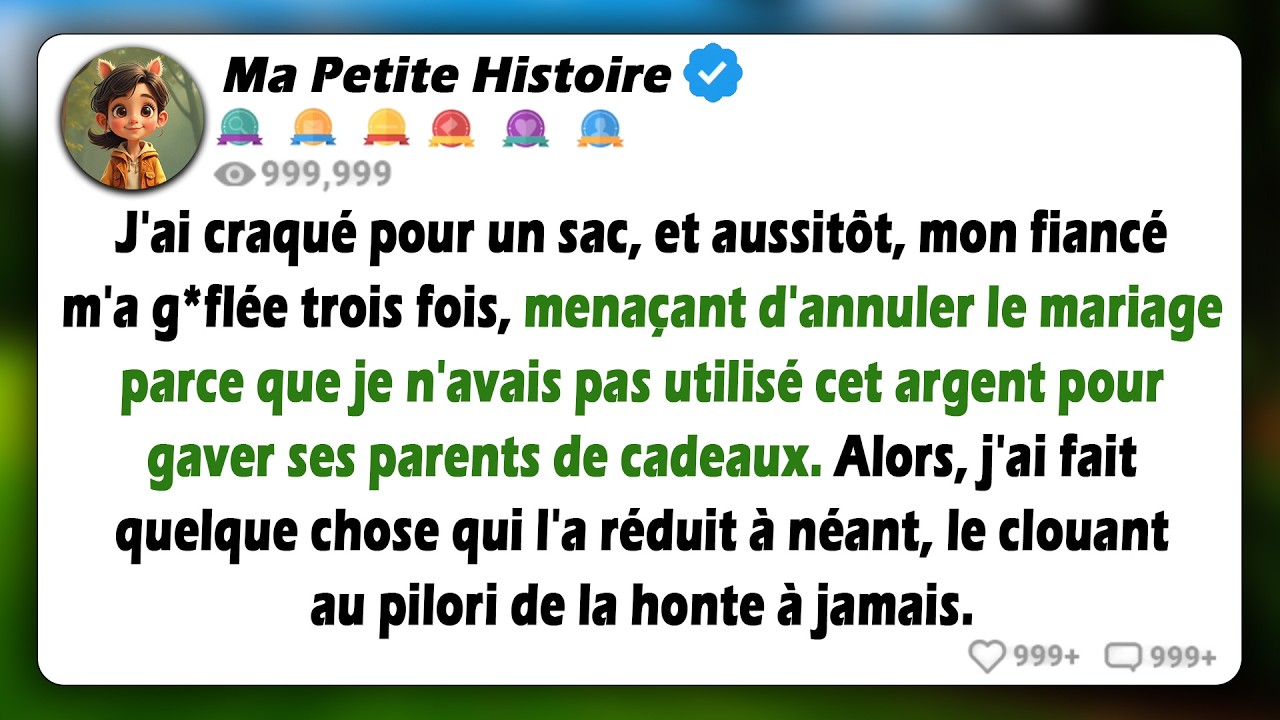 J'ai acheté un sac à main, et immédiatement mon fiancé m'a g*flée trois fois et a menacé d'annuler..