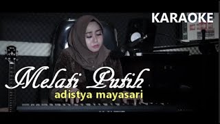 MELATI PUTIH -  Adistya Mayasari ORIGINAL KARAOKE