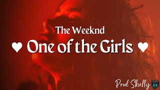 The Weeknd - One of the Girls (Slowed) (Bass Boosted)