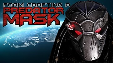 Foam Crafting a Predator Mask