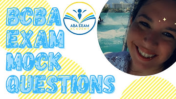 BCBA Exam Fluency Drill and Mock Questions - By Daymi Pelaez