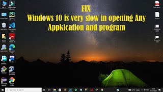 Fix! Windows 10 Any Application Opening Very Slow screenshot 2