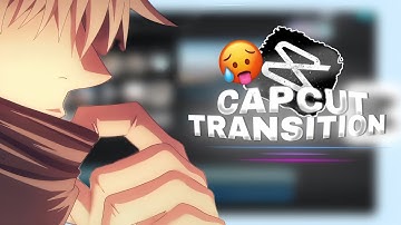 CAPCUT TRANSITIONS 🔥🥵 | PART # 1 - [ Amv tutorials ] !