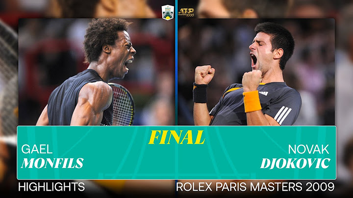 Novak Djokovic vs Gael Monfils 2009 Highlights | Rolex Paris Masters | Rolex Paris Masters