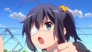 Love, Chunibyo& other delusions! English dub Funny Moments