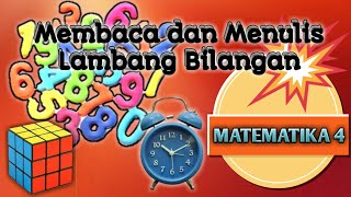 Membaca dan Menulis Lambang Bilangan || Matematika kelas 4