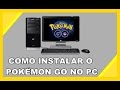 COMO BAIXAR O POKÉMON GO NO COMPUTADOR