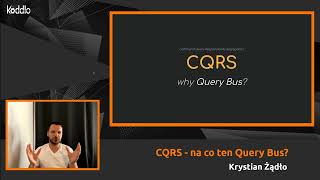 CQRS - na co ten Query Bus?
