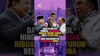 Merinding!🔥 Indonesia \u0026 Dunia Bergerak untuk Gaza | Armada Solidaritas Palestina