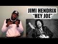 JIMI HENDRIX “HEY JOE” | REACTION (WHAT DID I JUST SEE)