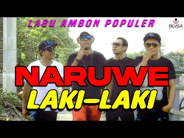 NARUWE - Laki-Laki // Lagu Ambon Populer (Official Music Video) class=