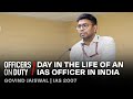 Day in the life of an ias officer in india  ias govind jaiswal  officers on duty e198