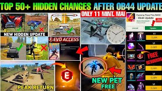 TOP 50+ CHANGES IN FREE FIRE | FF AFTER Ob44 UPDATE | FREE FIRE MAX Ob44 UPDATE EVENT FULL DETAILS