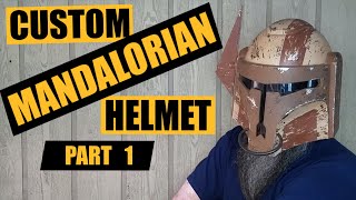 Making a Custom Mandalorian Helmet, Part 1