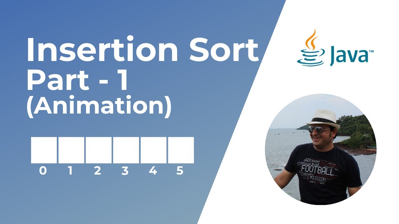 Insertion Sort in Java Part 1 Animation Sorting