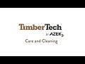 TimberTech Deck Care & Cleaning - Live Action
