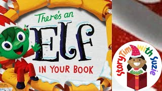 Kids book read aloud: There's an Elf in Your Book by Tom Fletcher &  Greg Abbott