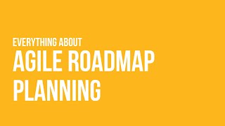 Product Roadmap #Agile Roadmaps #Agile Planning