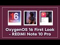 OxygenOS 16 FIRST LOOK 😱 New Features on REDMI Note 10 Pro