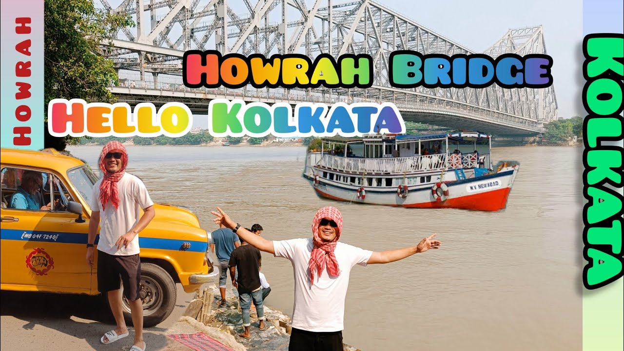 Hello Howrah || Howrah Bridge || Mini Vlog || - YouTube