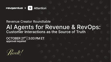 AI Agents for Revenue & RevOps: Customer Interactions as the Source of Truth