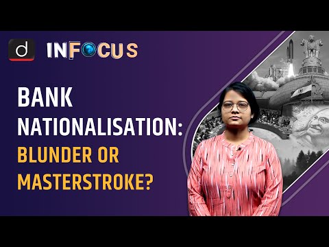 Factors, Benefits and Negative Implications of Bank Nationalisation of 1969 and 1980 - IN FOCUS – Watch On YouTube