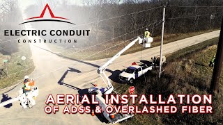 The Installation of Aerial ADSS and Overlashed Fiber Optic Cable