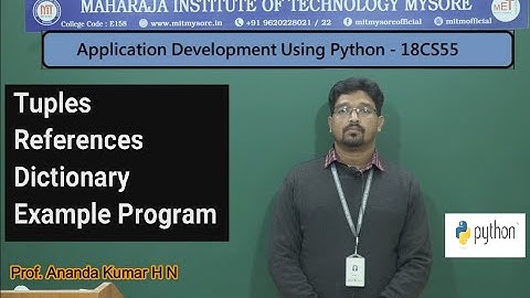 Tuple, Dictionary in Python | Vth Sem | CSE | 18CS55 PYTHON | Module 2 | Session 03