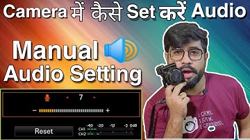 Sony A7M3 Full Audio Settings | How To Record Professional Level Audio